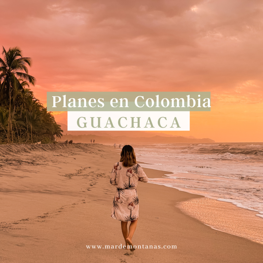planes en colombia guachaca
